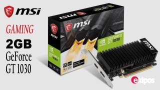 MSI GT 1030 2GB
